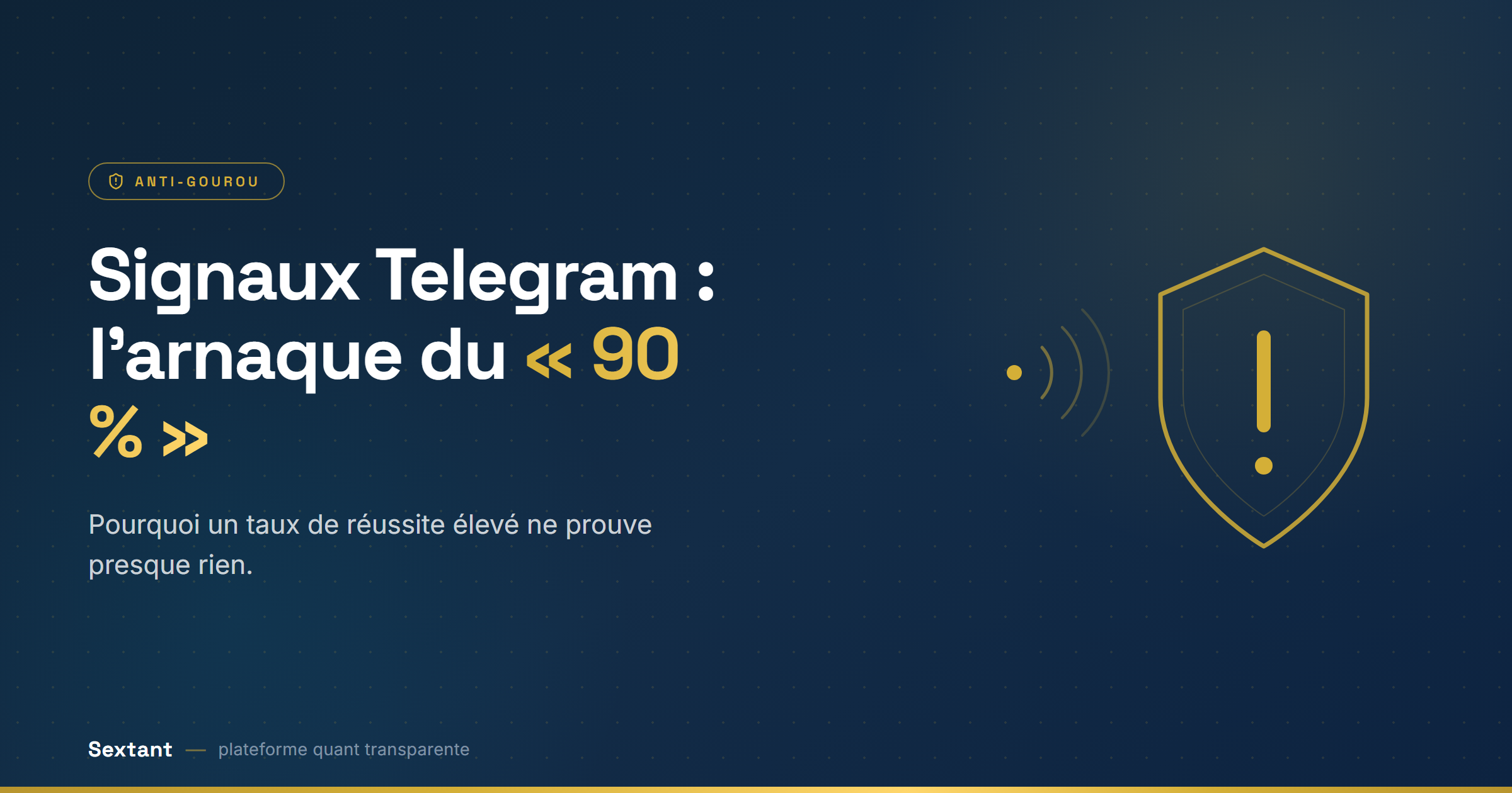 Signaux de trading Telegram : l'arnaque mathématique du 90 % de réussite